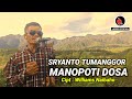 MANOPOTI DOSA - SRYANTO TUMANGGOR ( Cover )