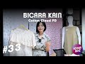 BICARA KAIN #33: Review Kain Cotton Cloud PD