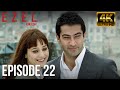 Ezel English Sub Episode 22 (Long Version)  (4K)