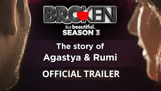 BROKEN BUT BEAUTIFUL SEASON 3 | Official Trailer | ALT Balaji Series | Shidhart Sukla | Sonia Rathee