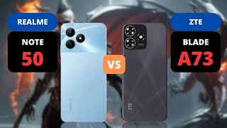 Realme Note 50 vs ZTE Blade A73 | Who is Better? | PHONE COMPARISON