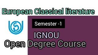 IGNOU European Classical literature. English first sem core paper.