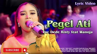 PEGEL ATI DEDE RISTY feat wanoja LAGU TARLING TERBARU GANJENE PANTURA live Dompyong Kulon