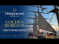 Tradewind Voyages Review | Golden Horizon  - First Impressions