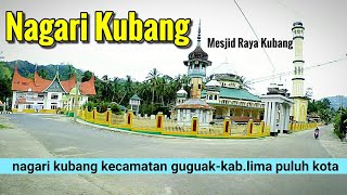 DARI NAGARI TALAGO KA NAGARI KUBANG