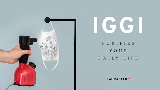 IGGI purifies your daily life.