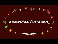 O Come All Ye Faithful | Kingdom Kids, Shane & Shane