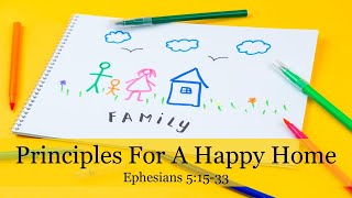 Principles For A Happy Home