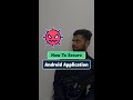 How to secure your Android app in android studio by doing these easy steps
