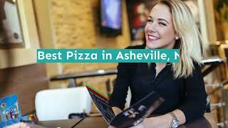 Best Pizza in Asheville, NC