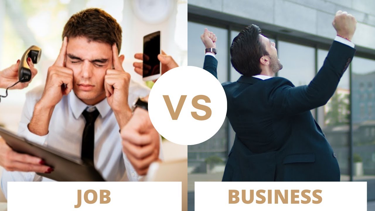 Job Vs Business - Which Is The Best Career Option? - YouTube