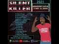 Silent Killer -Kanindo (Hondokondo Shiri Album) Prod By Dj Inno Zimdancehall 2021