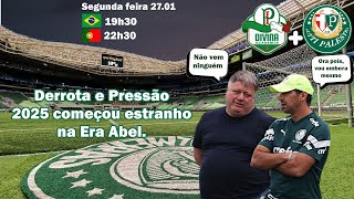 🔴#AOVIVO | Derrota e Pressão, 2025 começou estranho na Era Abel Ferreira.