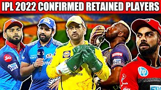 IPL 2022 Confirmed Retained Players (ALL TEAMS)
