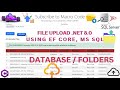 File Upload in ASP.NET Core MVC | | .NET 8.0 File Upload in ASP.NET Core | | File System & Database