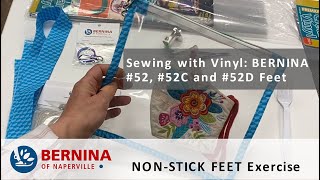 BERNINA Non-Stick Feet: Sewing with Vinyl