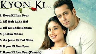 Kyon Ki Movie Songs All ~Salman Khan & Kareena Kapoor,Rimi Sen ~ ALL TIME SONGS@worldjukeboxmusic