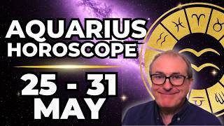 Aquarius (Water Bearer) Weekly Horoscope | May 25–31 2026 | WHO REALLY SUPPORTS YOU?