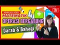 MATEMATIK | TAHUN 4 | OPERASI BERGABUNG DARAB & BAHAGI #matematiktahun4 #mathematicyear4 #cikguruth