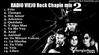 Radio Viejo Rock Chapín Mix 2