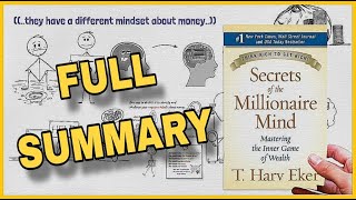SECRETS OF THE MILLIONAIRE MIND BY T. HARV EKER( ANIMATED BOOK SUMMARY)