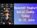 29-30 June Hamster Kombat Daily Combo Today | Kombo Harian 5 Million Coins