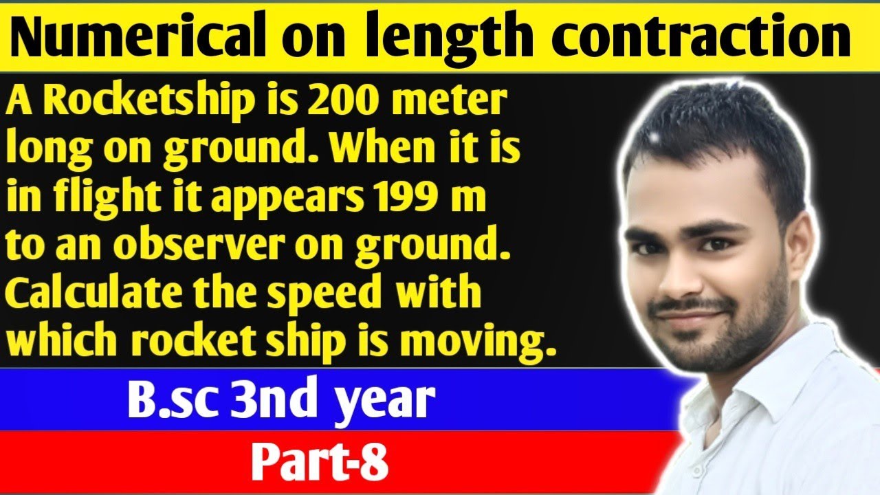 Length Contraction Based Numericals#Relativity And Statistical Physics ...