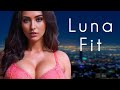 Luna Fit - Gorgeous Model, blogger, Influencer, Tiktoker - bio & Facts