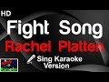 🎤 Rachel Platten - Fight Song (Karaoke Version)