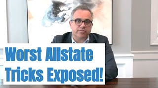Worst Allstate Tricks Exposed!