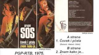 Grupa S.O.S - Znam kako je