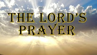 The Lord's Prayer King James Version