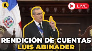 #ENVIVO: Luis Abinader rinde cuentas al país