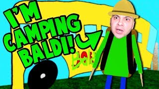 PLAYING AS CAMPING BALDI! (Let's go camping....) | Baldi's Basics Roblox Roleplay