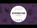 Interlude - CHANGMO 繁中歌詞