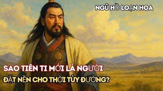 Ngũ Hồ Loạn Hoa: Vì Sao Tiên Ti Mới Là Người Đặt Nền Cho Thời Tùy Đường?