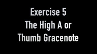 PDQB SCQF Level 2 Chanter - Exercise 5 - The High A or Thumb Gracenote