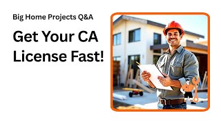How Long It Really Takes to Get Your CA Contractor License