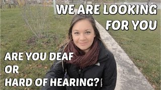 Casting search - for Canadian Deaf or Hard-of-Hearing adults