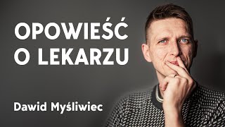 Dawid Myśliwiec masakruje bełkot pewnego lekarza