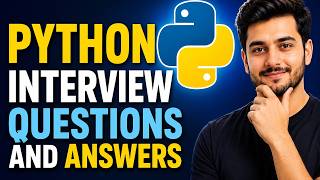 Python Interview Questions and Answers for Beginners and Experts!