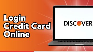 How to Login Discover Credit Card Online
