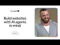 Build your website for the agentic era