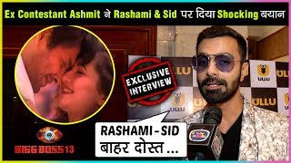 Ashmit Patel REACTS On Rashami-Siddharth, Entering Bigg Boss 13 House | EXCLUSIVE | Ullu App Launch
