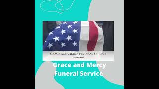 Grace & Mercy Funeral Service