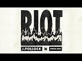 New Single from J.Pollock x Revel Day - RIOT