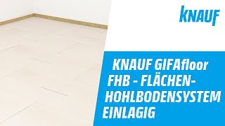 Knauf GIFAfloor FHB DE - Montageanleitung