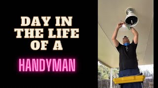 Day in the life of a Handyman