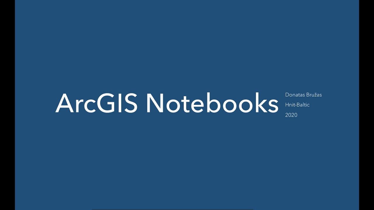 ArcGIS Notebooks - YouTube