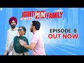 Joint Pain Family | Episode 08 | Baccha Do FD Lo | Punjabi Web Series | Rajiv Thakur,Irwinmeet Kaur